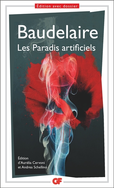 paradis artificiels (Les) | Baudelaire, Charles