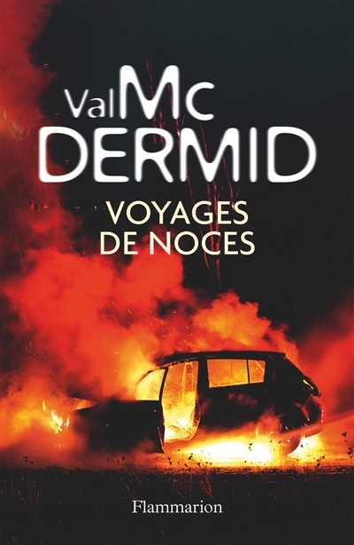 Voyages de noces | McDermid, Val