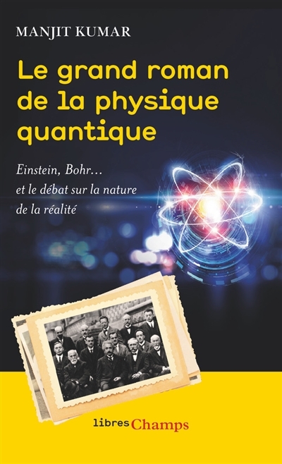 grand roman de la physique quantique (Le) | Kumar, Manjit