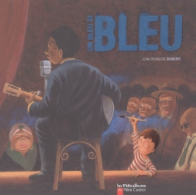 Un bleu si bleu | Dumont, Jean-François