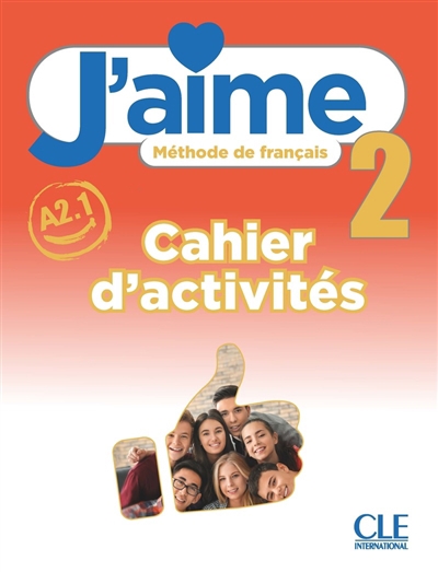 J'aime 2 : méthode de français, A2.1 : cahier d'activités | Payet, Adrien