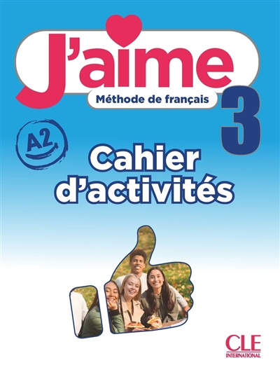 J'aime 3 : méthode de français, A2 : cahier d'activités | Payet, Adrien