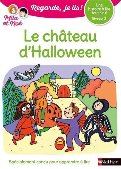 château d'Halloween : une histoire à lire tout seul, niveau 3 (Le) | Battut, Eric