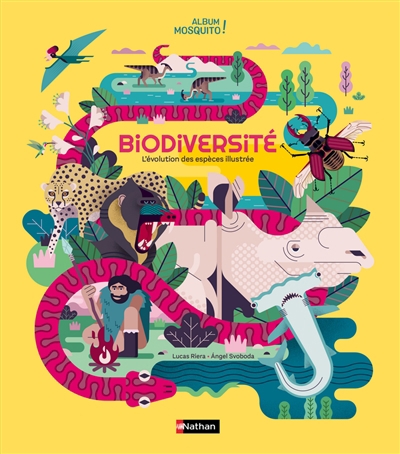 Biodiversité : l'évolution des espèces illustrée | Riera, Lucas