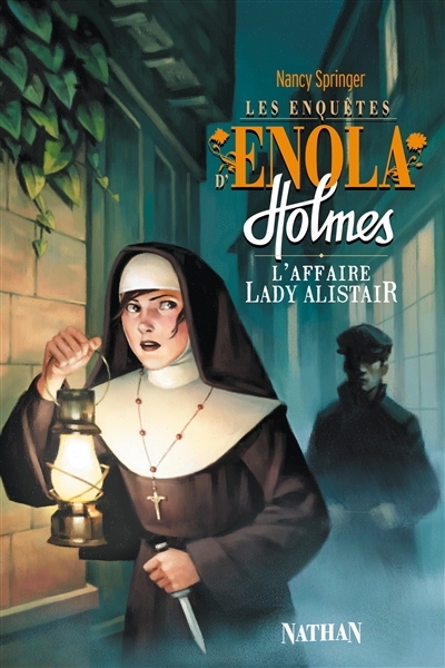 Les enquêtes d'Enola Holmes T.02 - L'affaire lady Alistair | Springer, Nancy