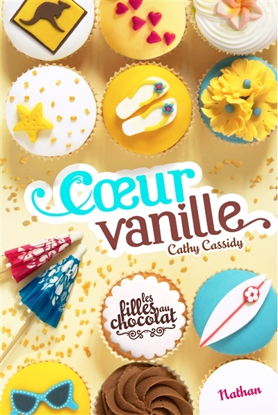Les filles au chocolat T.05 - Coeur vanille | Cassidy, Cathy