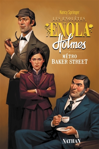 Les enquêtes d'Enola Holmes T.06 - Métro Baker Street  | Springer, Nancy