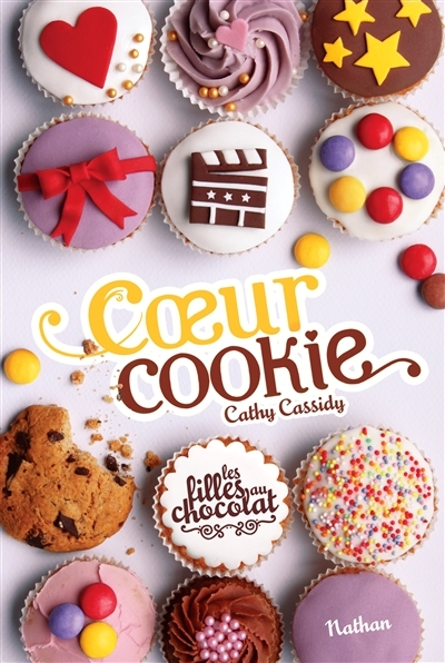 Les filles au Chocolat T.06 - Coeur cookie | Cassidy, Cathy