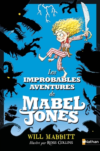 improbables aventures de Mabel Jones (Les) | Mabbitt, Will