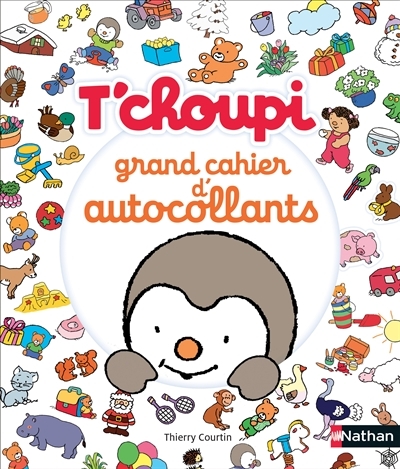 T'choupi, grand cahier d'autocollants | Courtin, Thierry