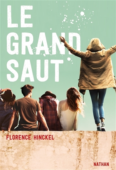 grand saut (Le) | Hinckel, Florence