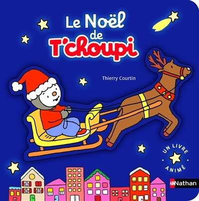 Noël de T'choupi (Le) | Courtin, Thierry