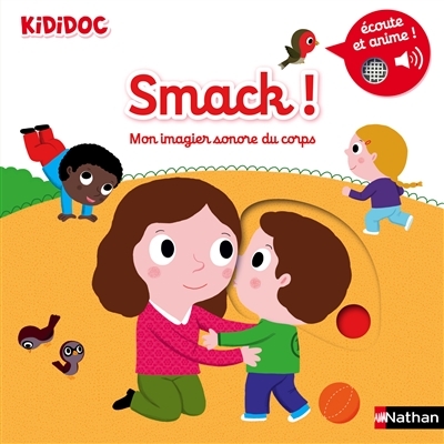 Smack ! | Choux, Nathalie