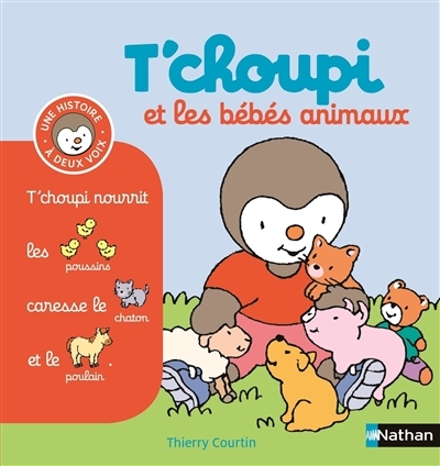 T'choupi et les bébés animaux | Courtin, Thierry