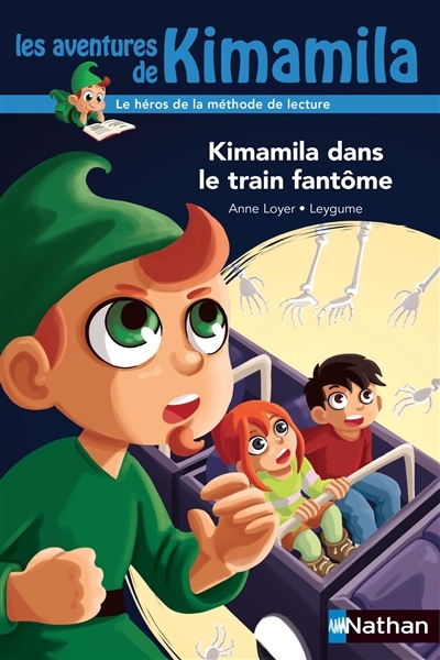 Aventures de Kimamila (Les) T.19 - Kimamila dans le train fantôme | Loyer, Anne