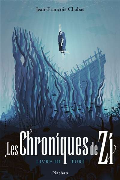 Les chroniques de Zi T.03 - Turi | Chabas, Jean-François