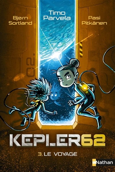 Kepler 62 T.03 - Le voyage  | Parvela, Timo