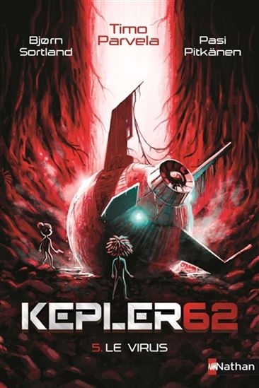 Kepler 62 T.05 - Le virus  | Parvela, Timo