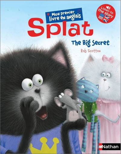 Splat the cat T.23 - Splat : The big secret | Bright, J.E.