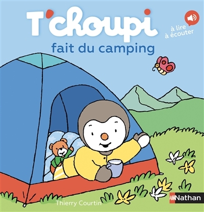 T'choupi fait du camping | Courtin, Thierry