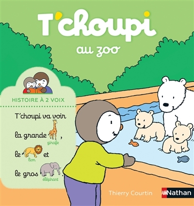 T'choupi au zoo | Courtin, Thierry