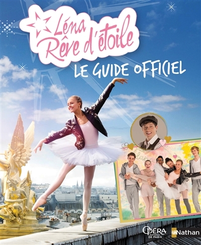Guide officiel - Léna rêve d'étoile | Godard, Delphine