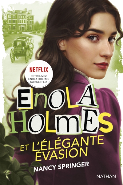 Enola Holmes et l'élégante évasion | Springer, Nancy