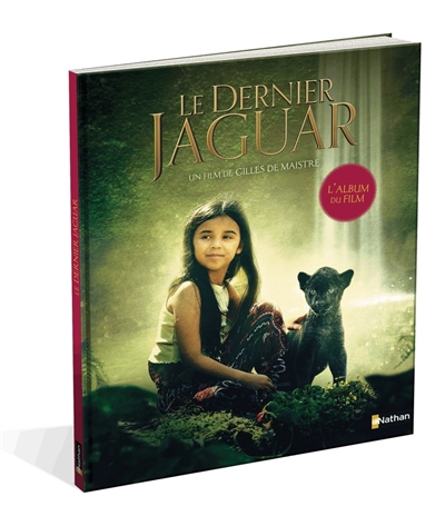 Dernier jaguar : l'album du film (Le) | 