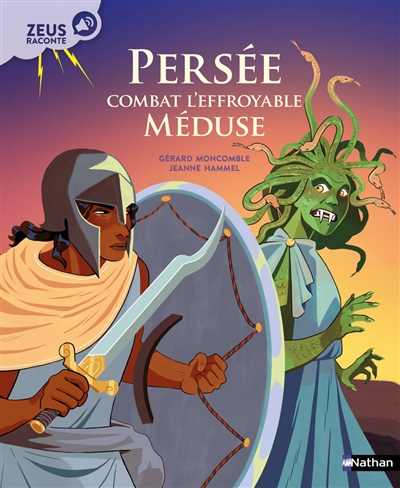 Persée combat l'effroyable Méduse | Moncomble, Gérard
