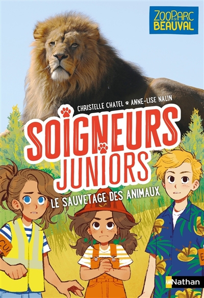 Soigneurs juniors T.13 - Le sauvetage des animaux | Chatel, Christelle (Auteur) | Nalin, Anne-Lise (Illustrateur)