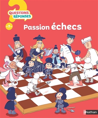 Passion échecs | Grall, Mickaël (Auteur) | Bryon, Lucie (Illustrateur)