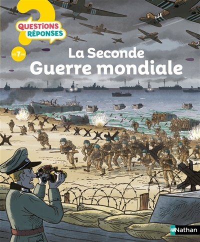 Seconde Guerre mondiale (La) | Billioud, Jean-Michel (Auteur) | Meyer, Cyrille (Illustrateur)