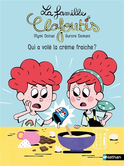 Qui a volé la crème fraîche ? | Doinet, Mymi (Auteur) | Damant, Aurore (Illustrateur)
