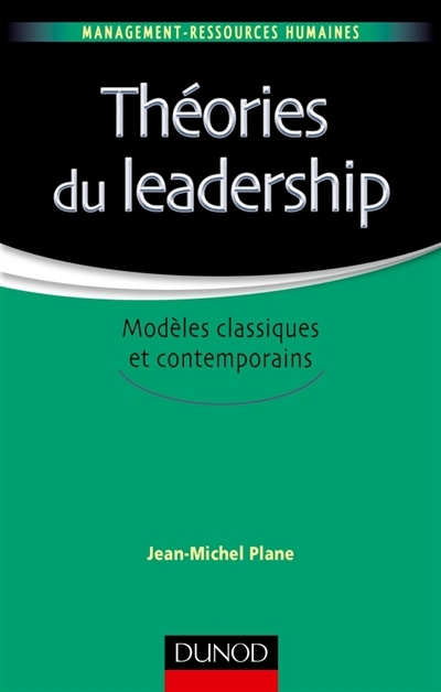 Théories du leadership | Plane, Jean-Michel