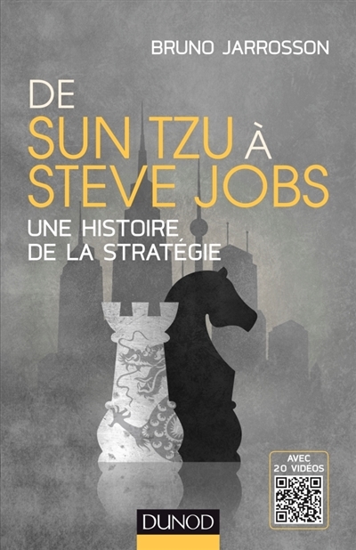 De Sun Tzu à Steve Jobs | Jarrosson, Bruno