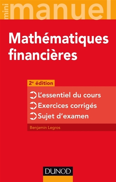 Mini-manuel mathématiques financières | Legros, Benjamin