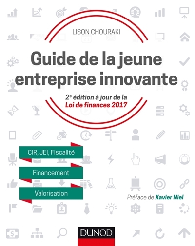 Guide de la jeune entreprise innovante | Chouraki, Lison