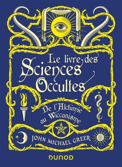 livre des sciences occultes (Le) | Greer, John Michael