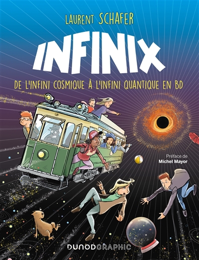 Infinix : de l'infini cosmique à l'infini quantique en BD | Schafer, Laurent