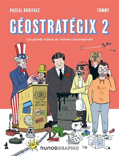Géostratégix T.02 - grands enjeux du monde contemporain (Les) | Boniface, Pascal (Auteur) | Tommy (Illustrateur)