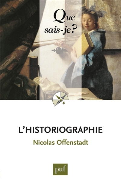 L'historiographie | Offenstadt, Nicolas