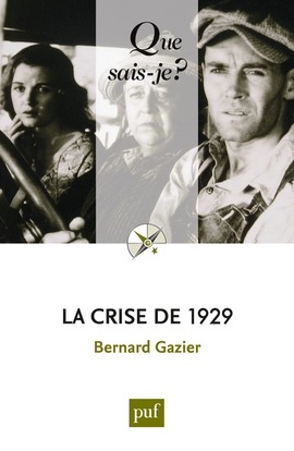 La crise de 1929  | Gazier, Bernard