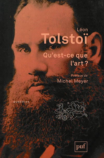 Qu'est-ce que l'art ? | Tolstoï, Lev Nikolaïevitch
