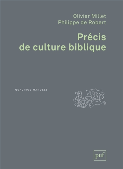 Précis de culture biblique | Millet, Olivier