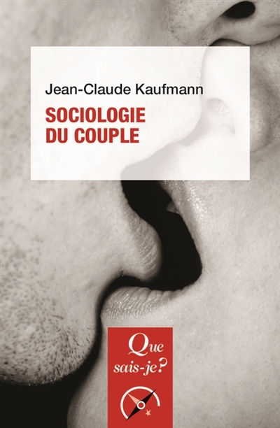 Sociologie du couple | Kaufmann, Jean-Claude