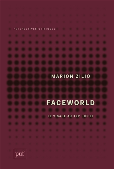 Faceworld | Zilio, Marion