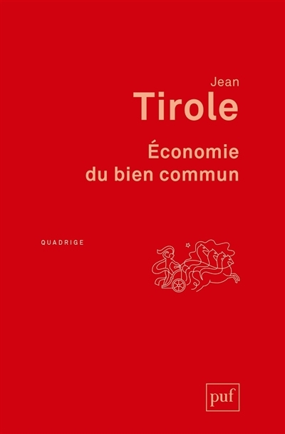 Economie du bien commun | Tirole, Jean