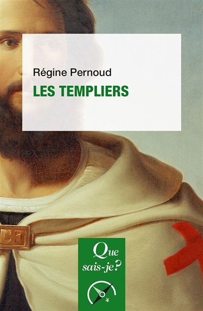 Templiers (Les) | Pernoud, Régine