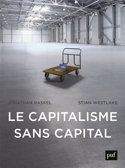 Capitalisme sans capital (Le) | Haskel, Jonathan E.