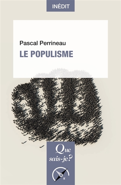 populisme (Le) | Perrineau, Pascal